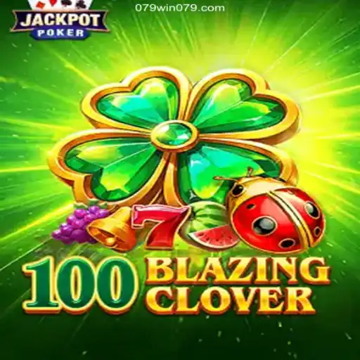 Explore 100BlazingClover: The Latest Sensation in Gaming